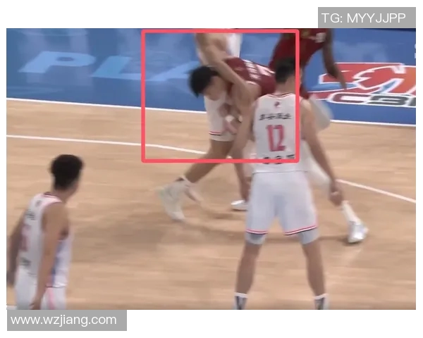 CBA北京与深圳激烈对抗回顾赛场冲突精彩瞬间分析